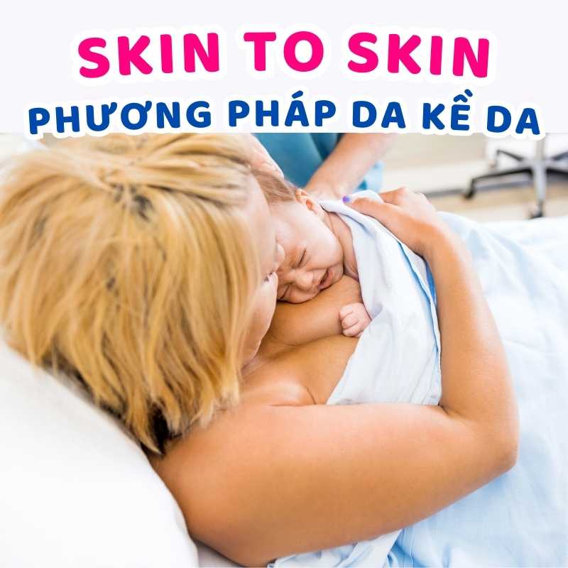 cách thực hiện phương pháp da kề da cho bé mới sinh